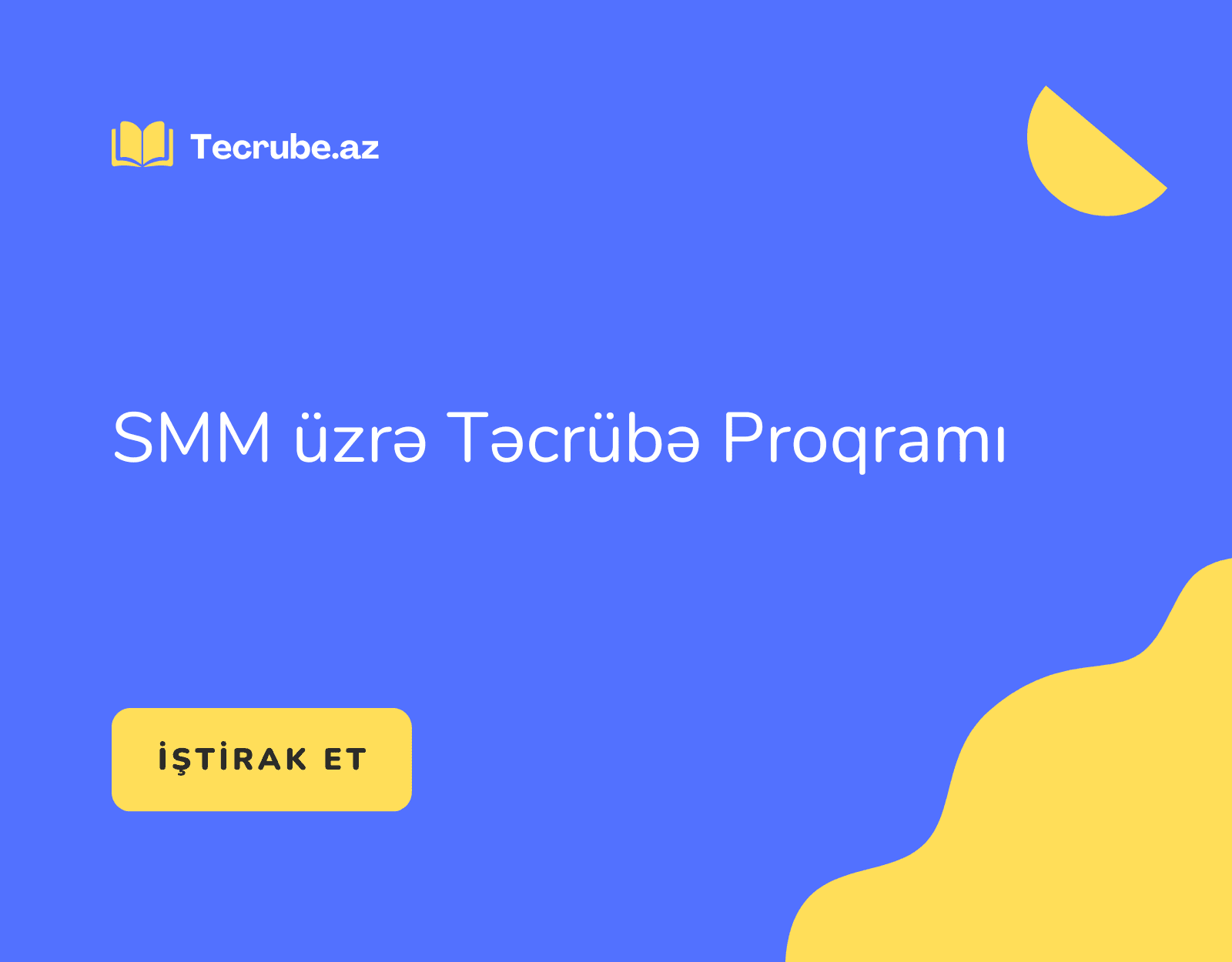 SMM üzrə Təcrübə Proqramı