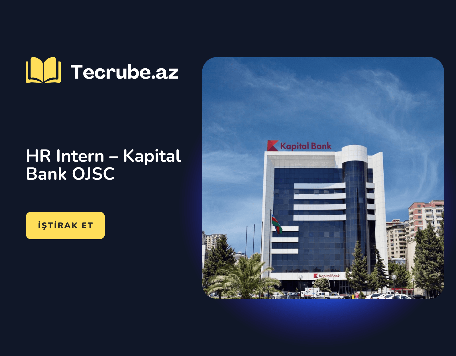 HR Intern – Kapital Bank OJSC