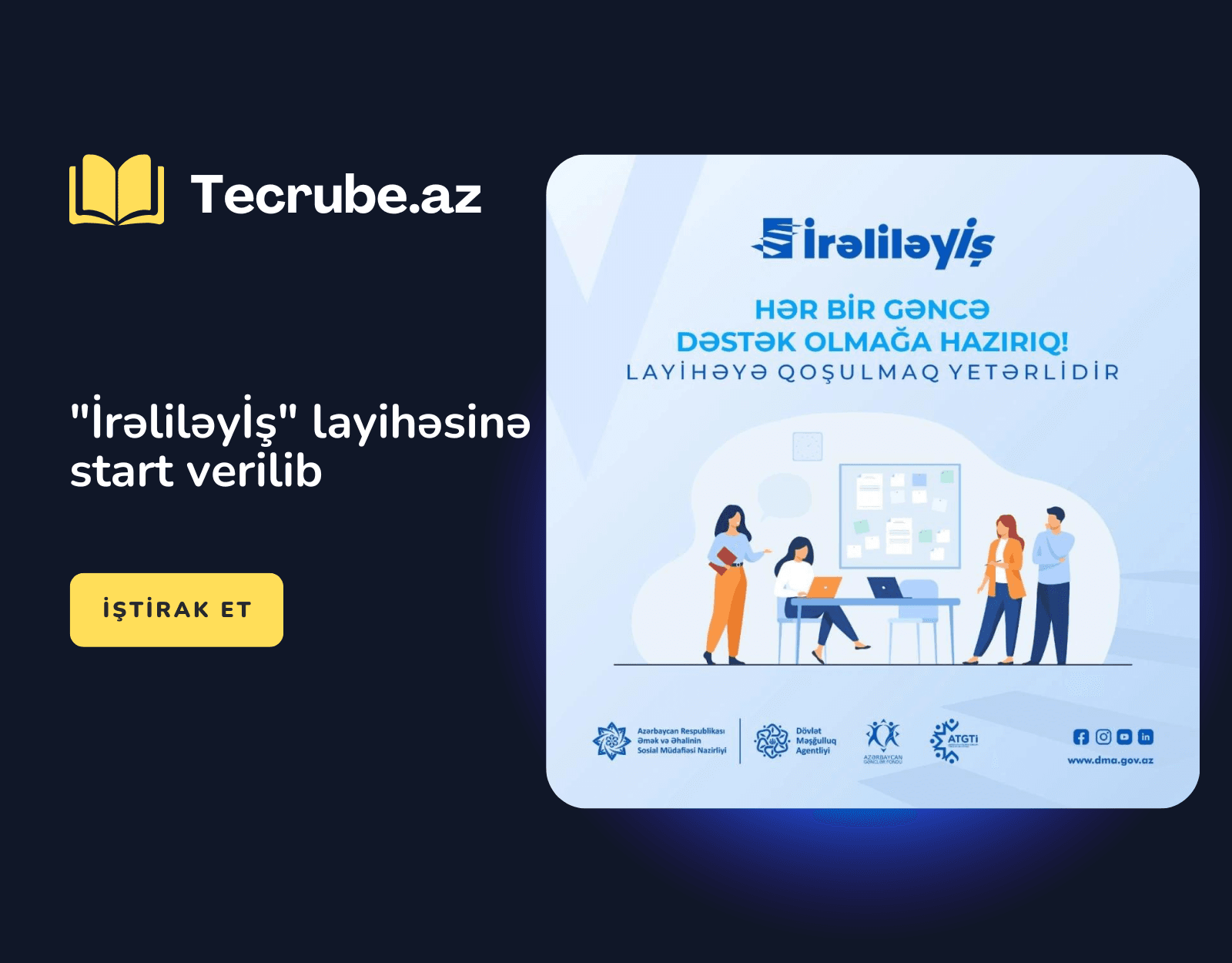 “İrəliləyİş” layihəsinə start verilib