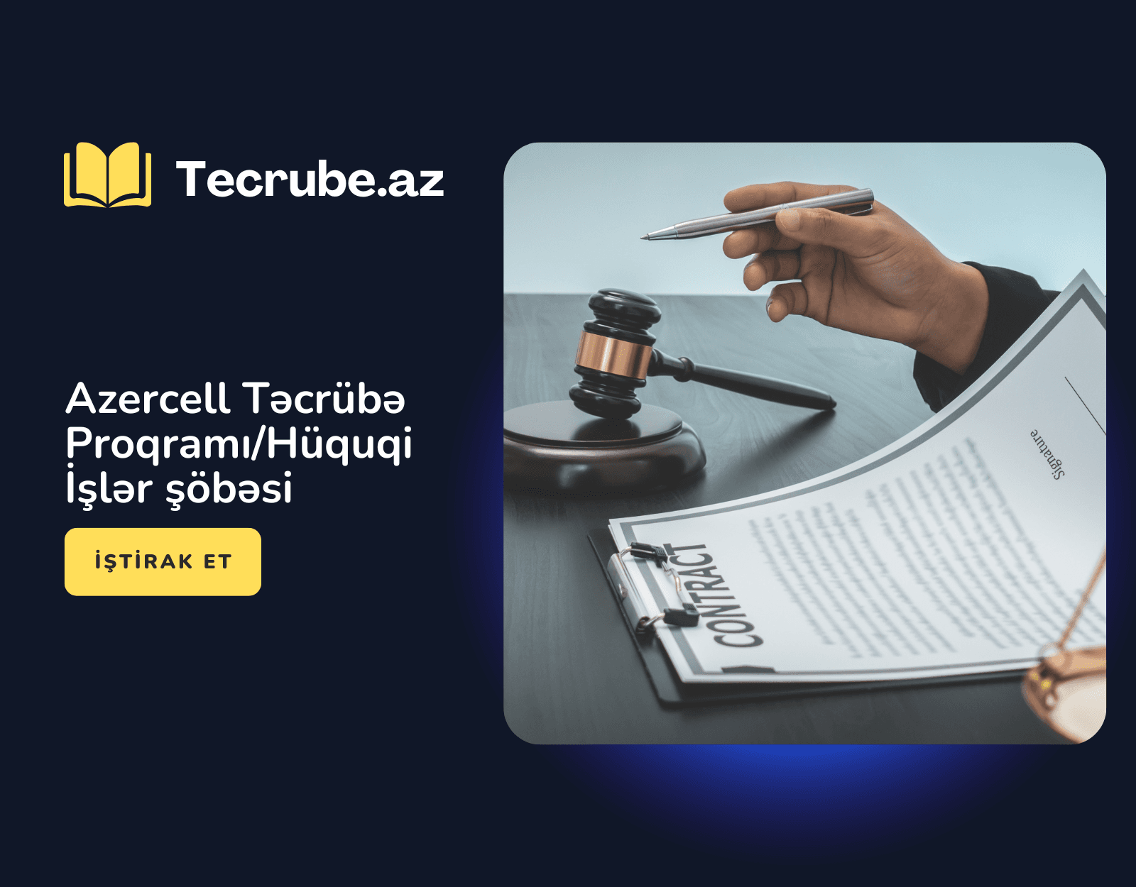 Azercell Təcrübə Proqramı/Hüquqi İşlər şöbəsi