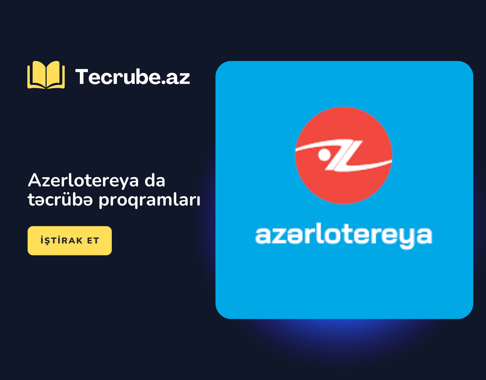 Azerlotereya da təcrübə proqramları