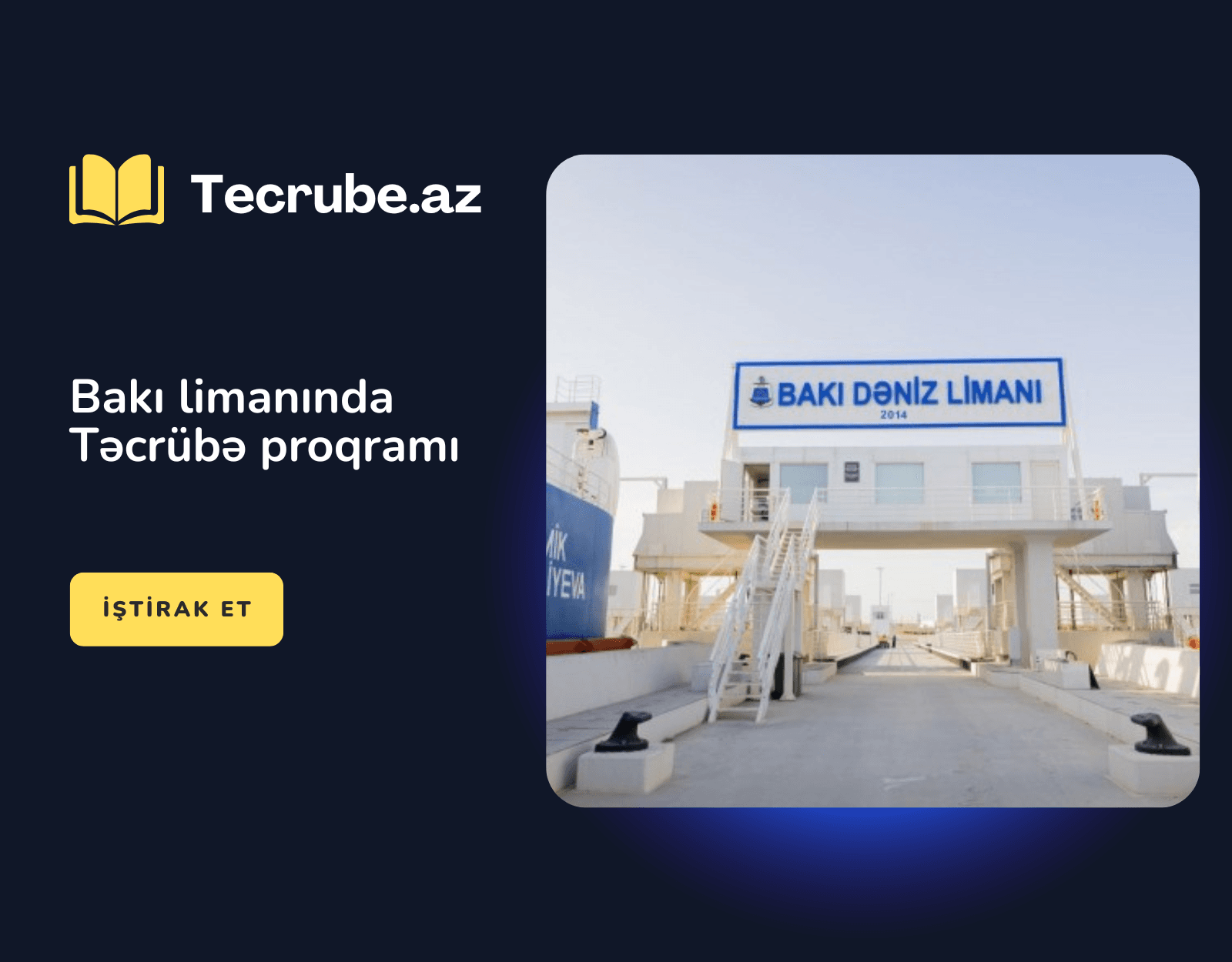Bakı limanında Təcrübə proqramı