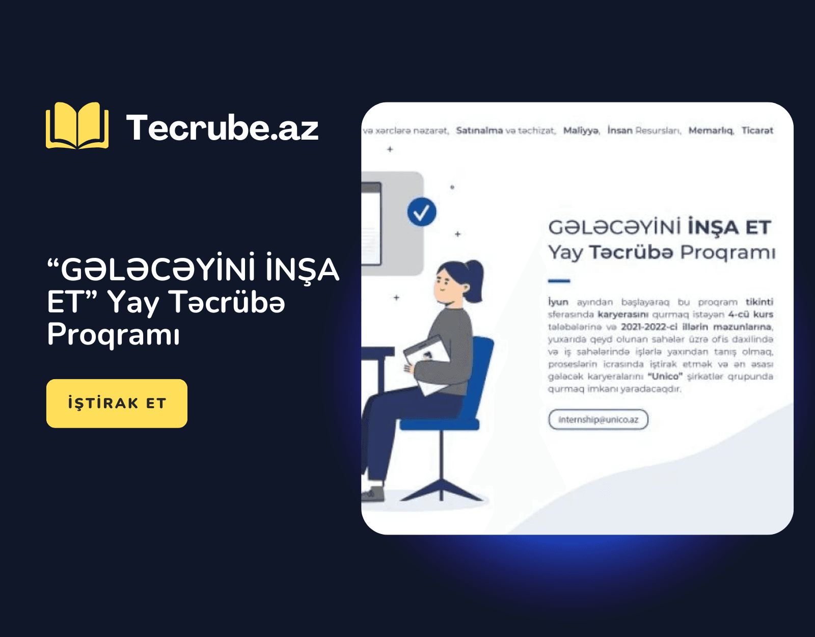 “GƏLƏCƏYİNİ İNŞA ET” Yay Təcrübə Proqramı