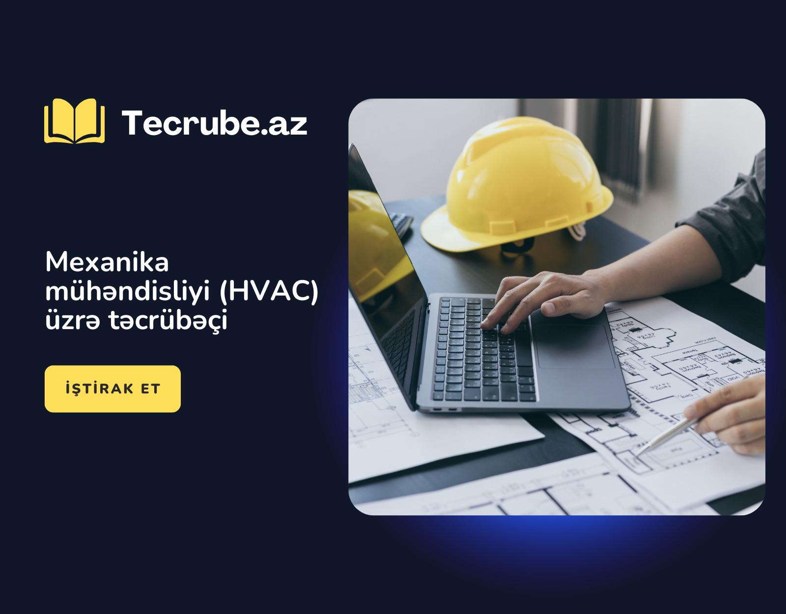Mexanika mühəndisliyi (HVAC) üzrə təcrübəçi
