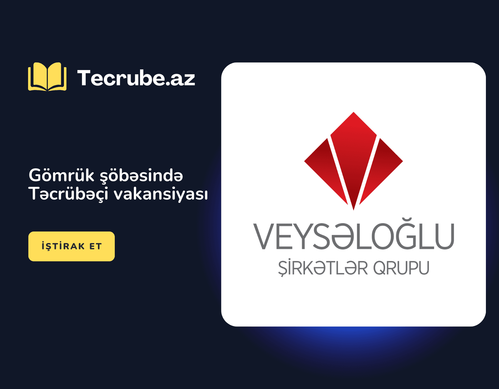 Gömrük şöbəsində Təcrübəçi vakansiyası