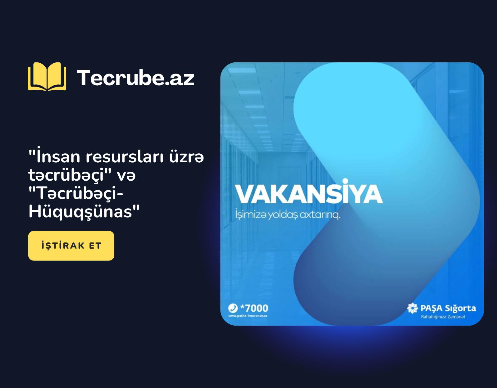 “İnsan resursları üzrə təcrübəçi” və “Təcrübəçi-Hüquqşünas”