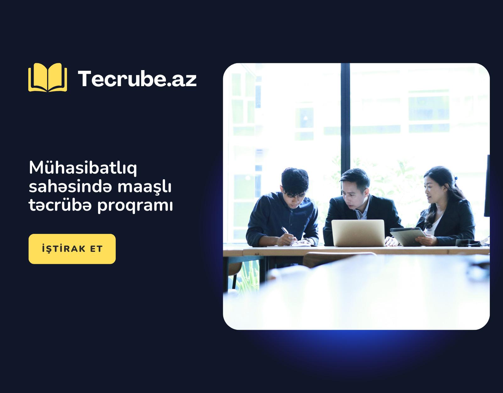 Mühasibatlıq sahəsində maaşlı təcrübə proqramı