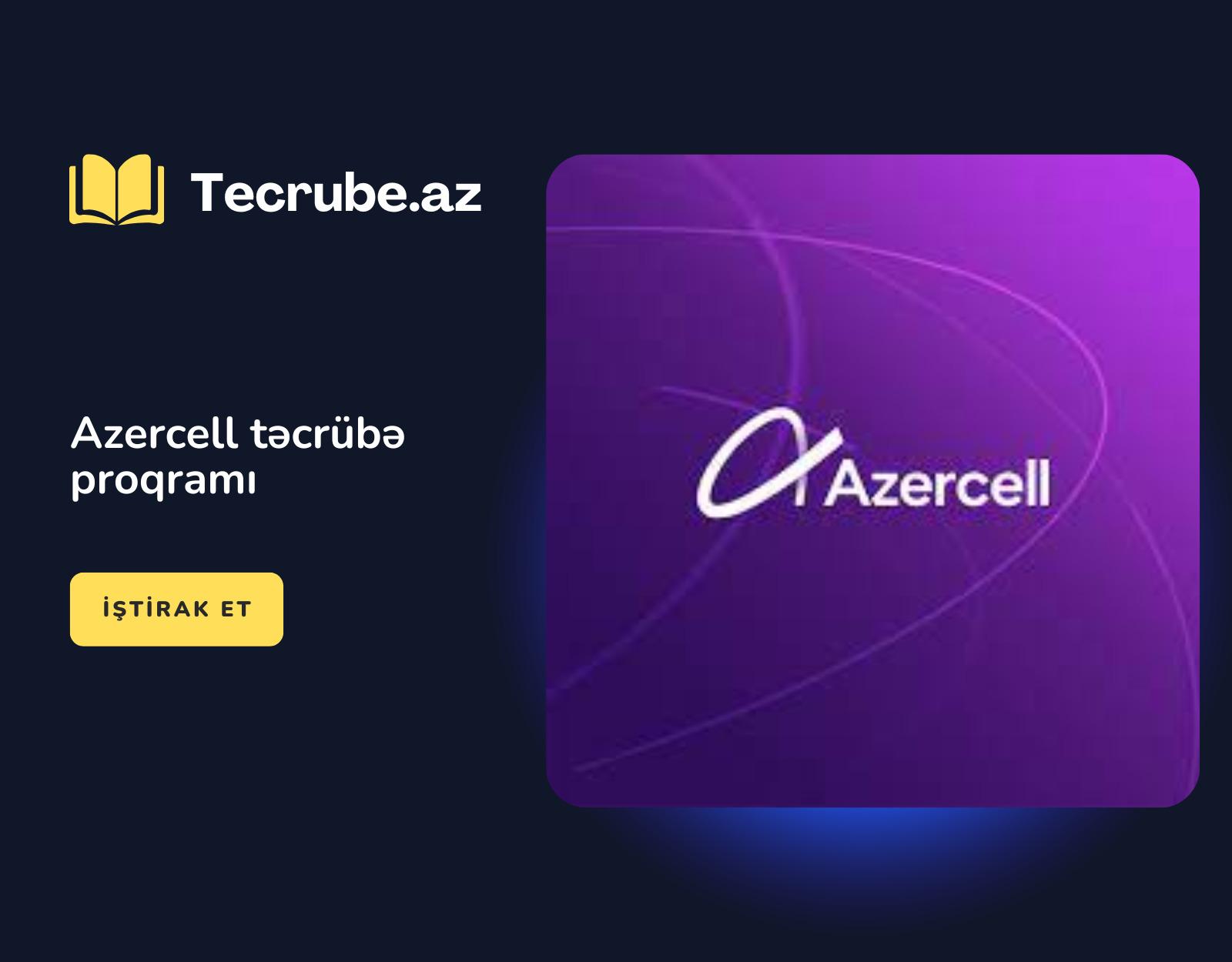 Azercell təcrübə proqramı