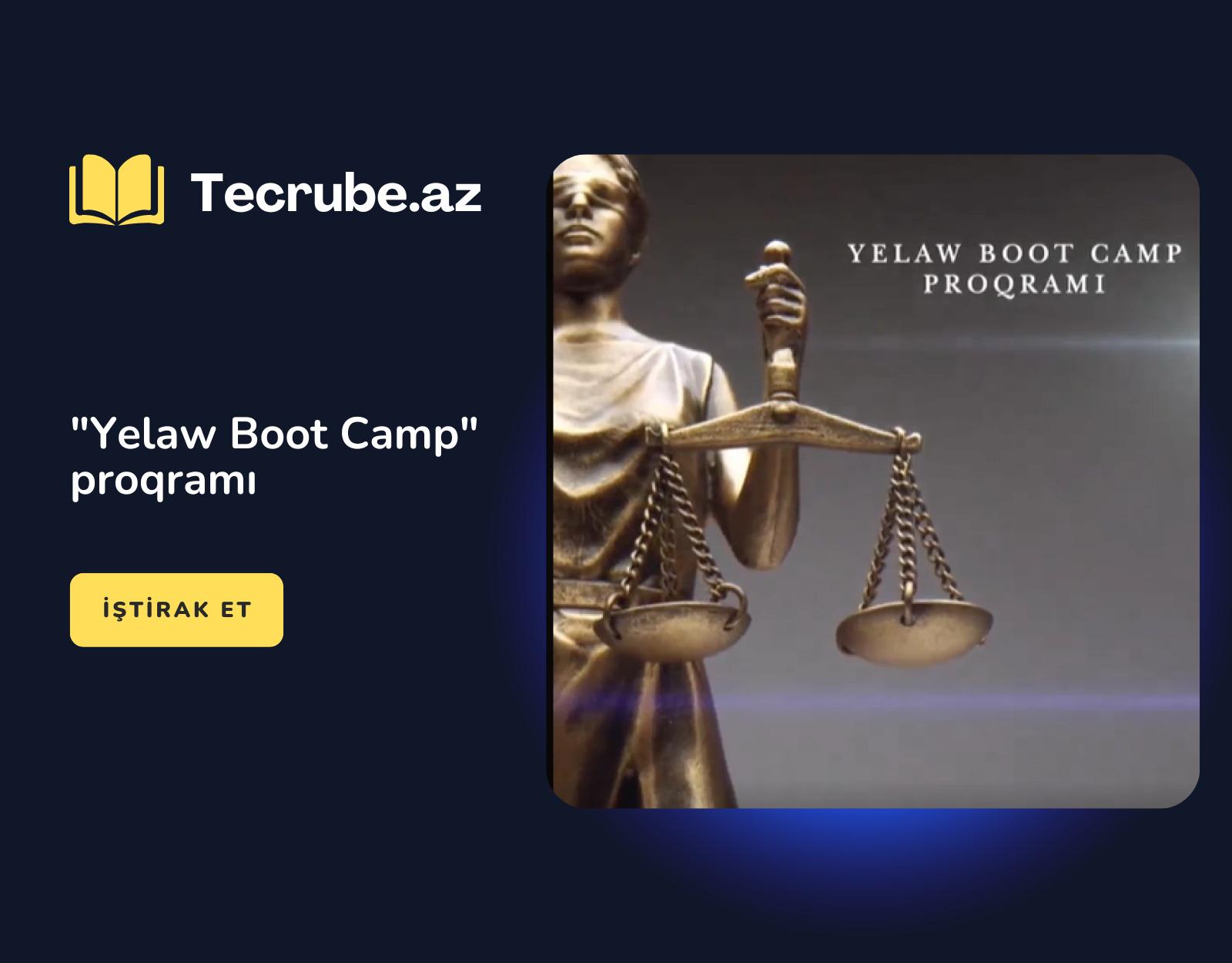 “Yelaw Boot Camp” proqramı