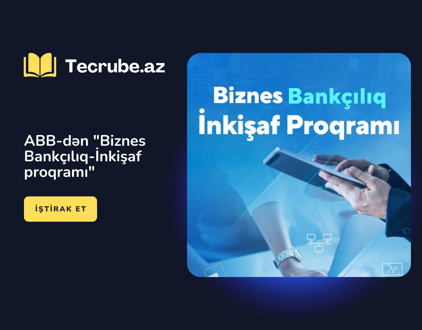 ABB-dən “Biznes Bankçılıq-İnkişaf proqramı”