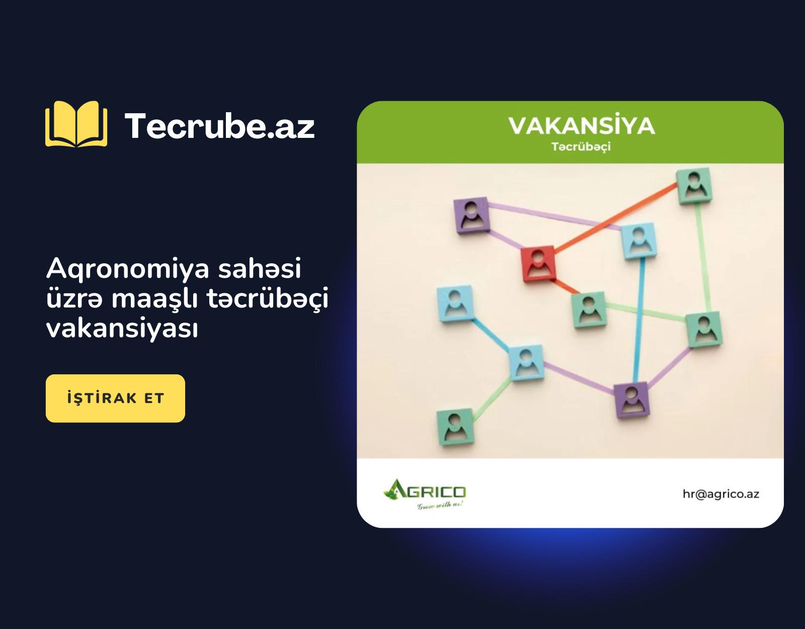 Aqronomiya sahəsi üzrə maaşlı təcrübəçi vakansiyası