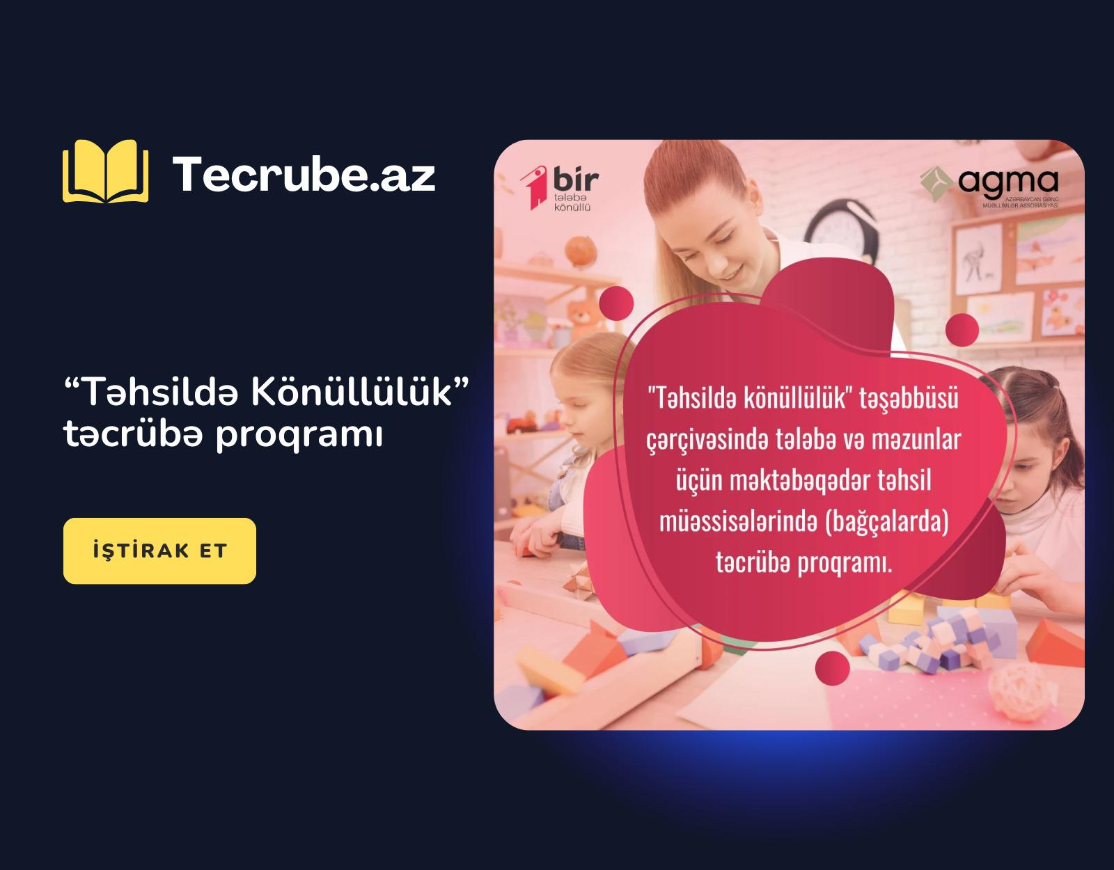 “Təhsildə Könüllülük” təcrübə proqramı