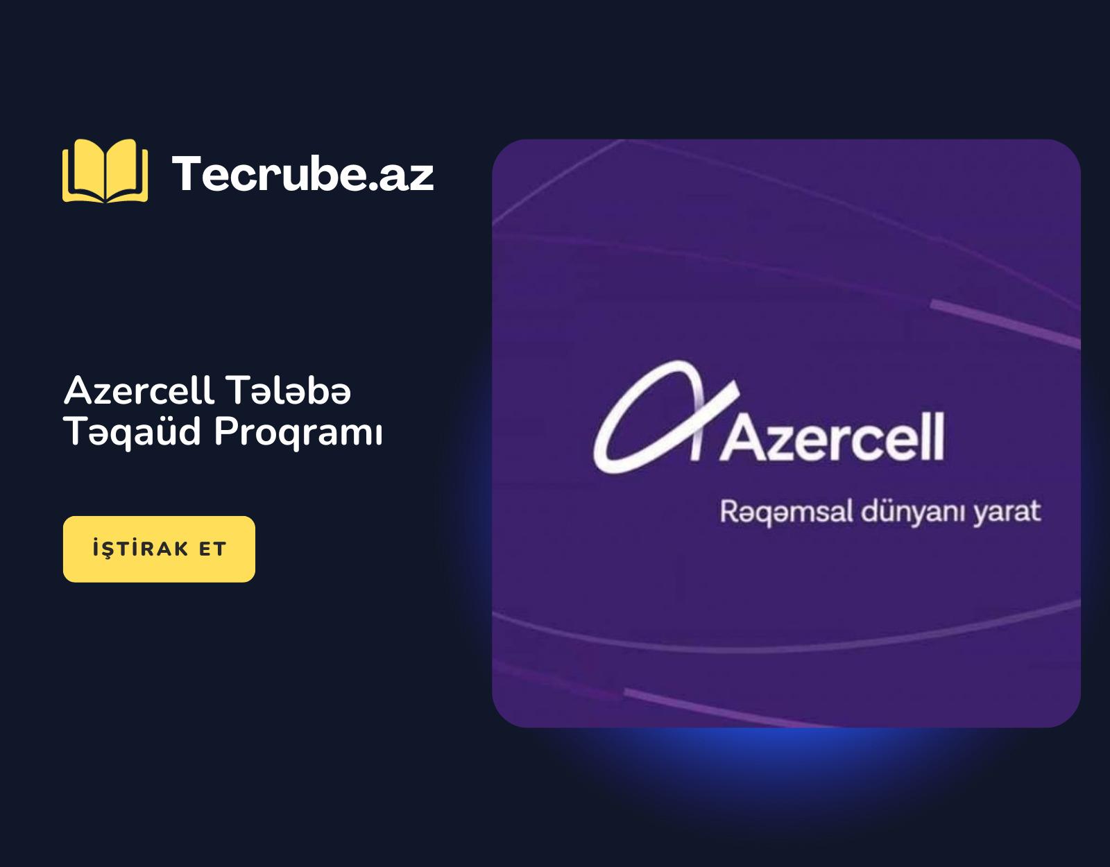 Azercell Tələbə Təqaüd Proqramı