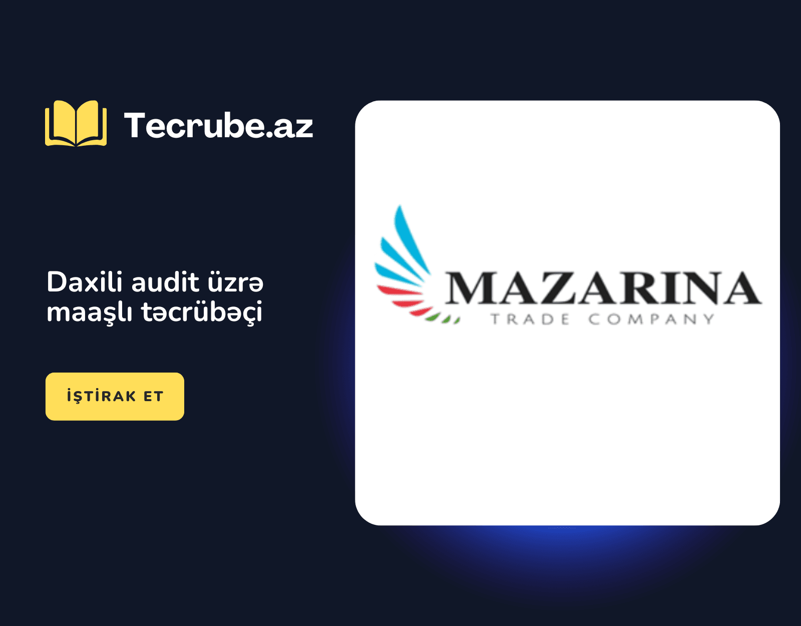 Daxili audit üzrə maaşlı təcrübəçi