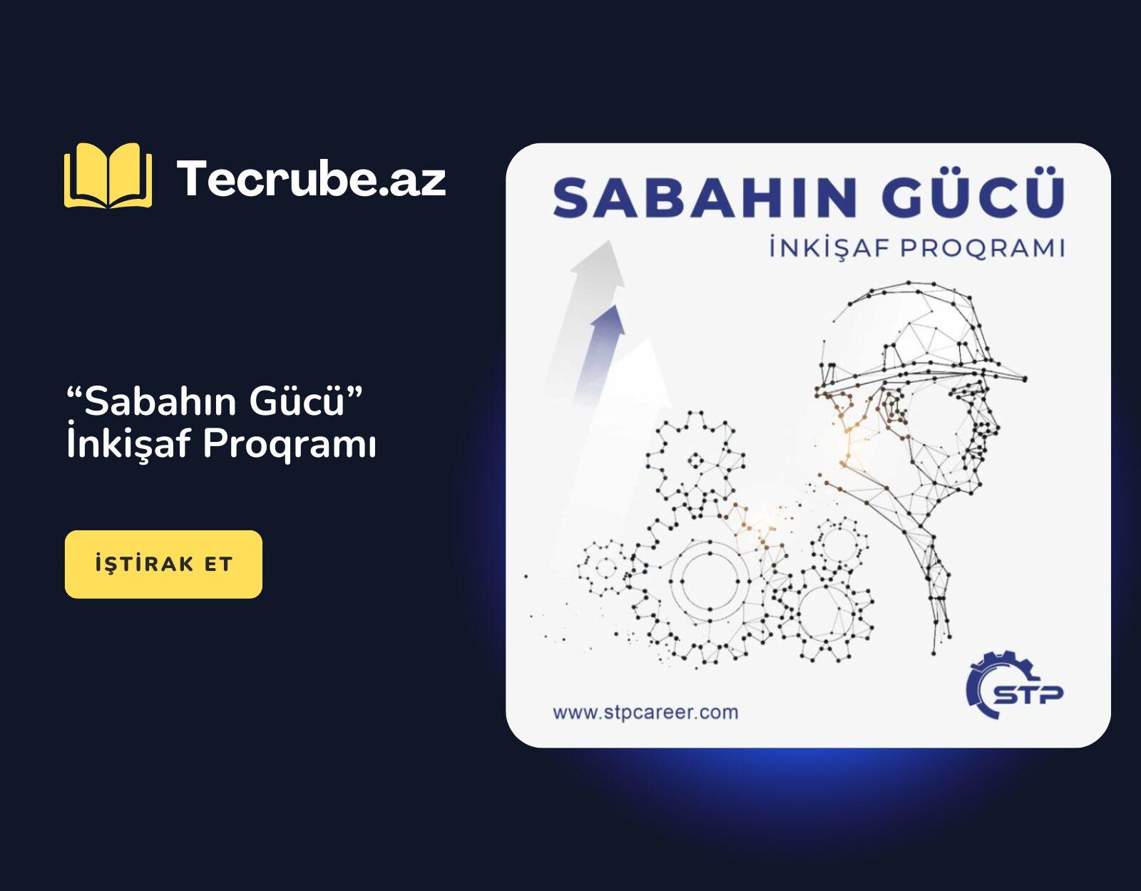 “Sabahın Gücü” İnkişaf Proqramı