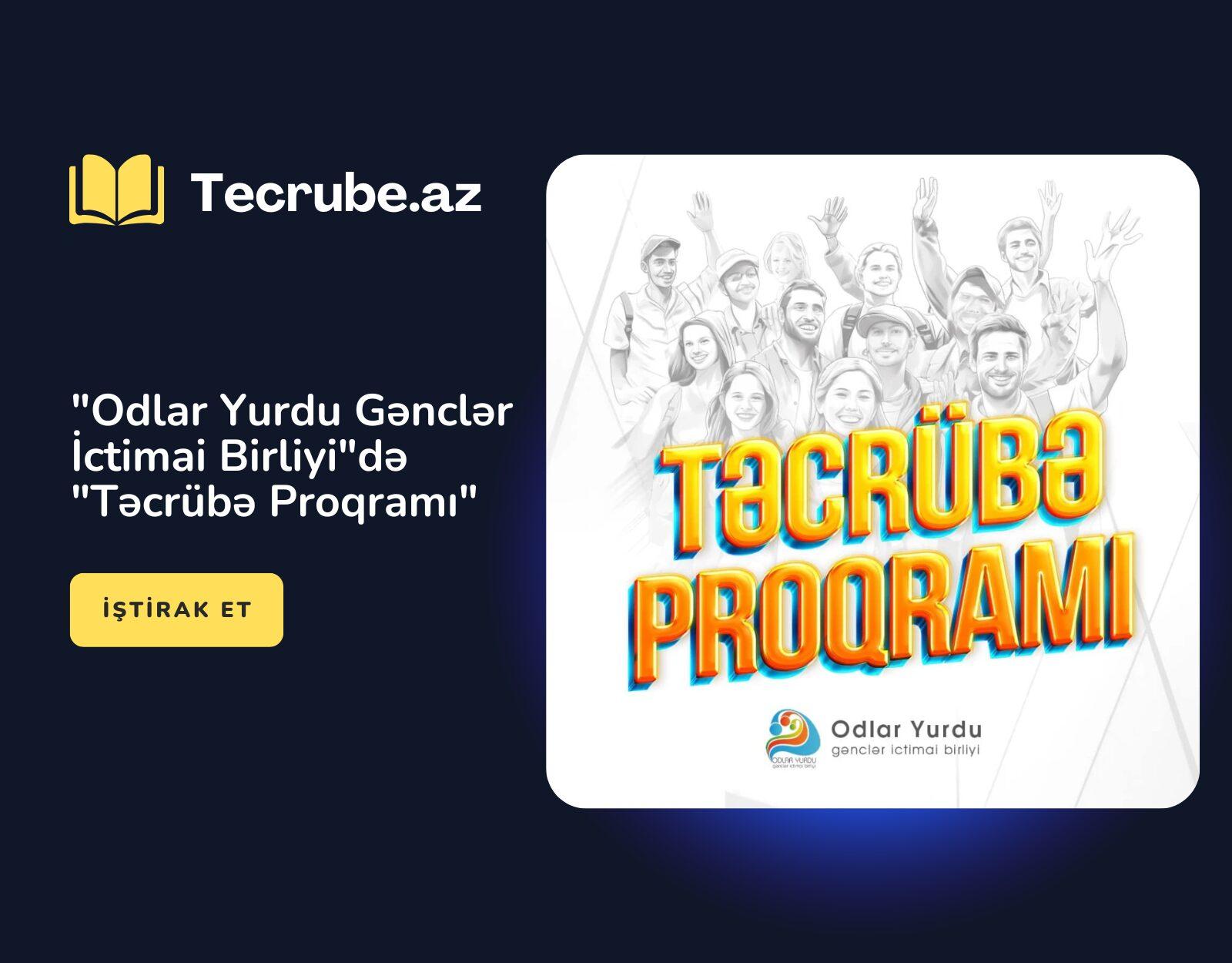 “Odlar Yurdu Gənclər İctimai Birliyi”də “Təcrübə Proqramı”