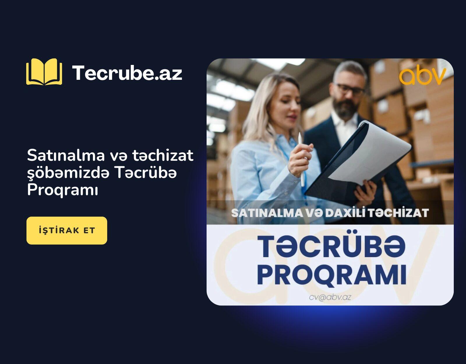Satınalma və təchizat şöbəmizdə Təcrübə Proqramı