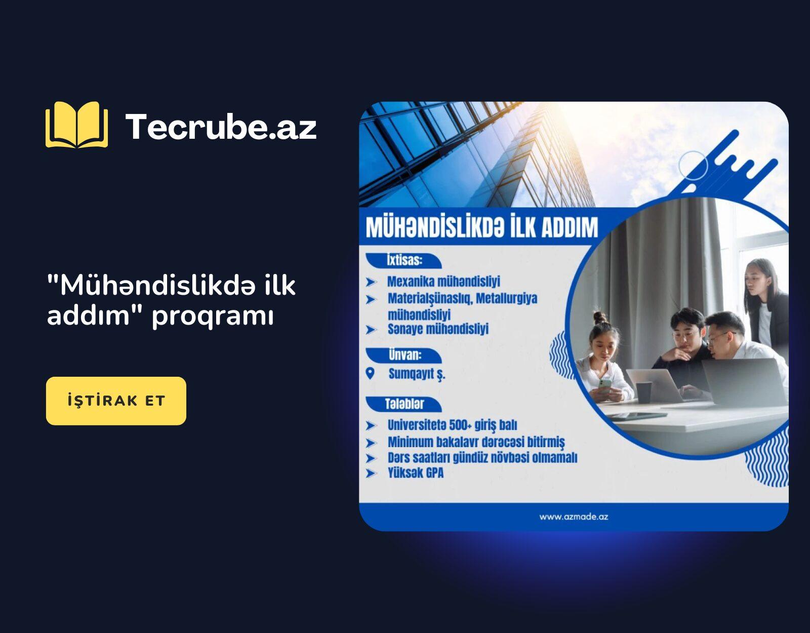 “Mühəndislikdə ilk addım” proqramı