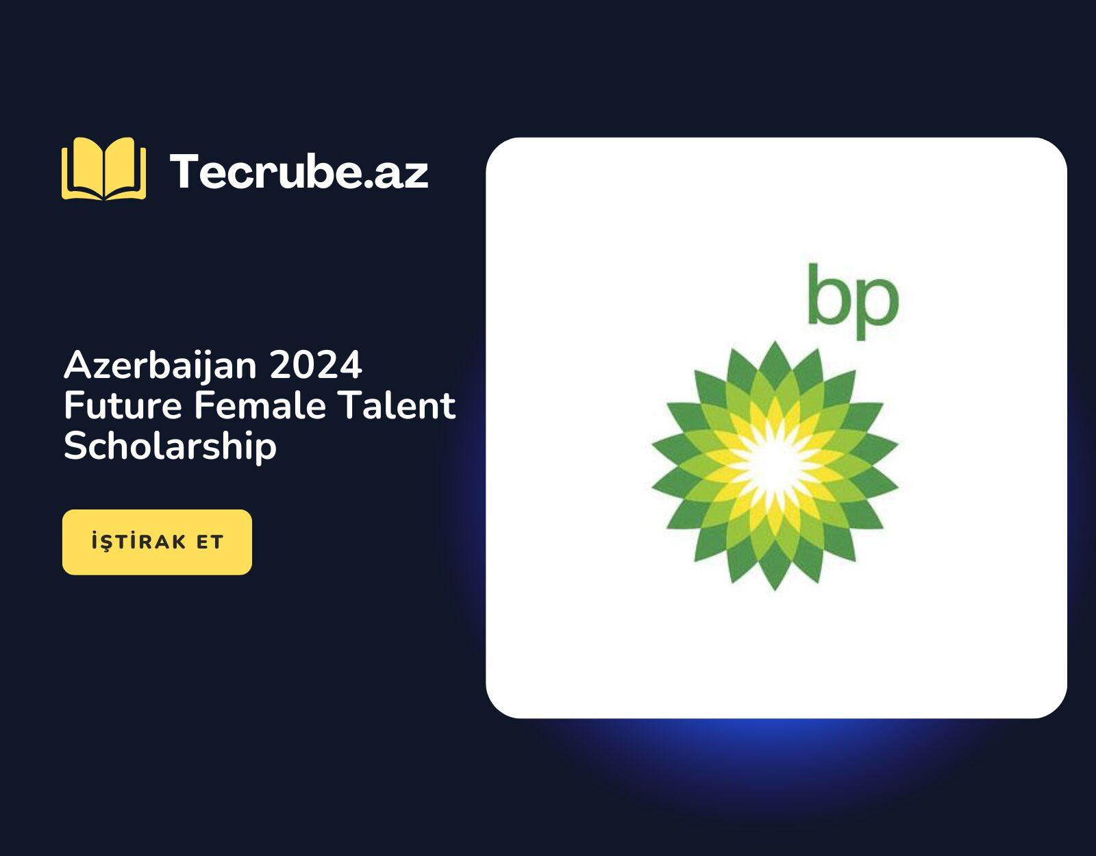 Azerbaijan 2024 Future Female Talent Scholarship