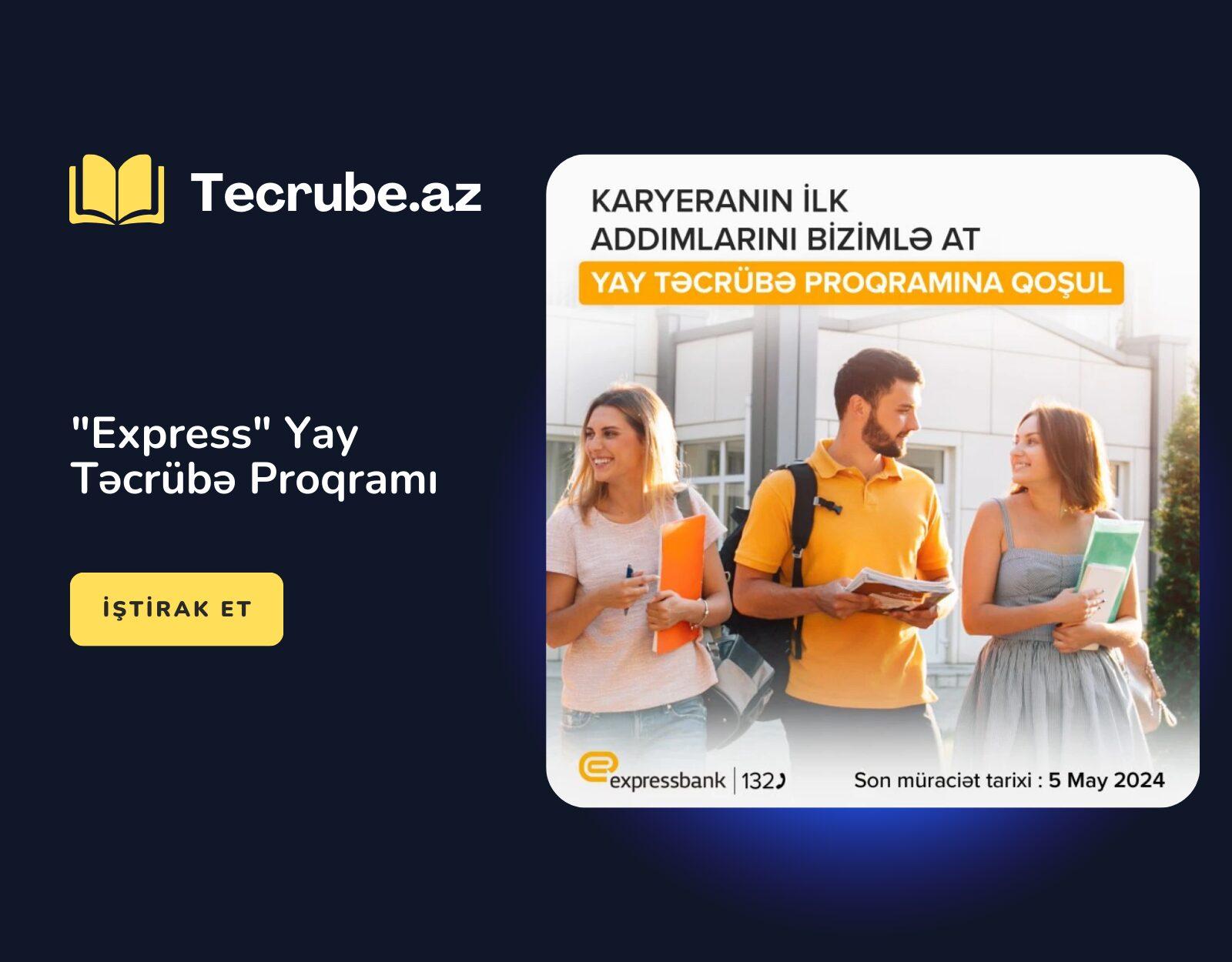 “Express” Yay Təcrübə Proqramı