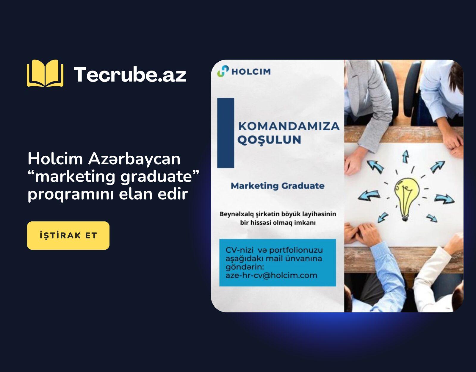 Holcim Azərbaycan “marketing graduate” proqramını elan edir