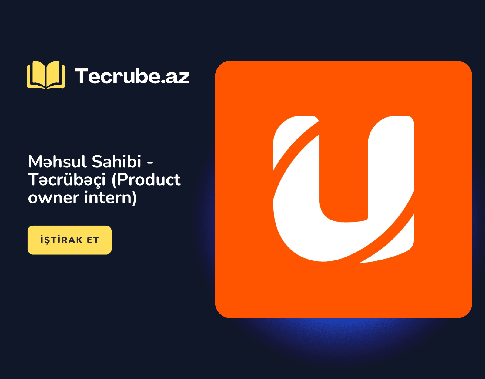 Məhsul Sahibi – Təcrübəçi (Product owner intern)