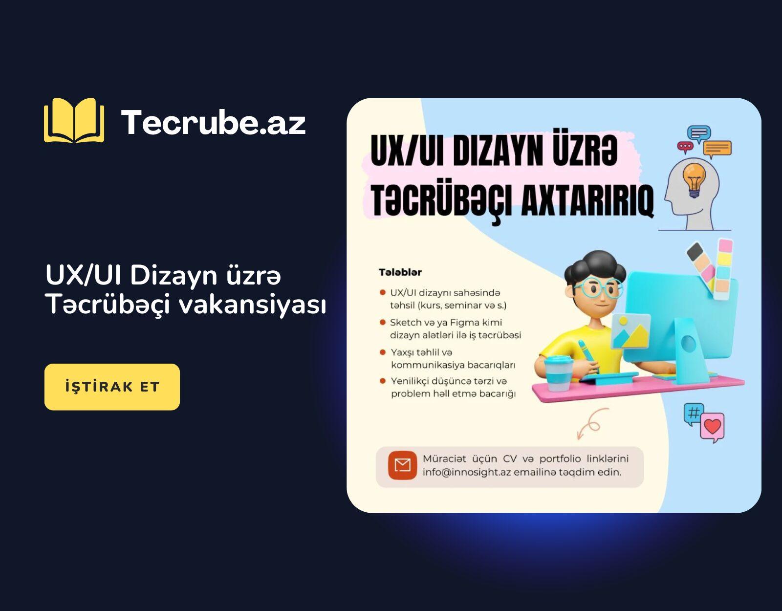 UX/UI Dizayn üzrə Təcrübəçi vakansiyası
