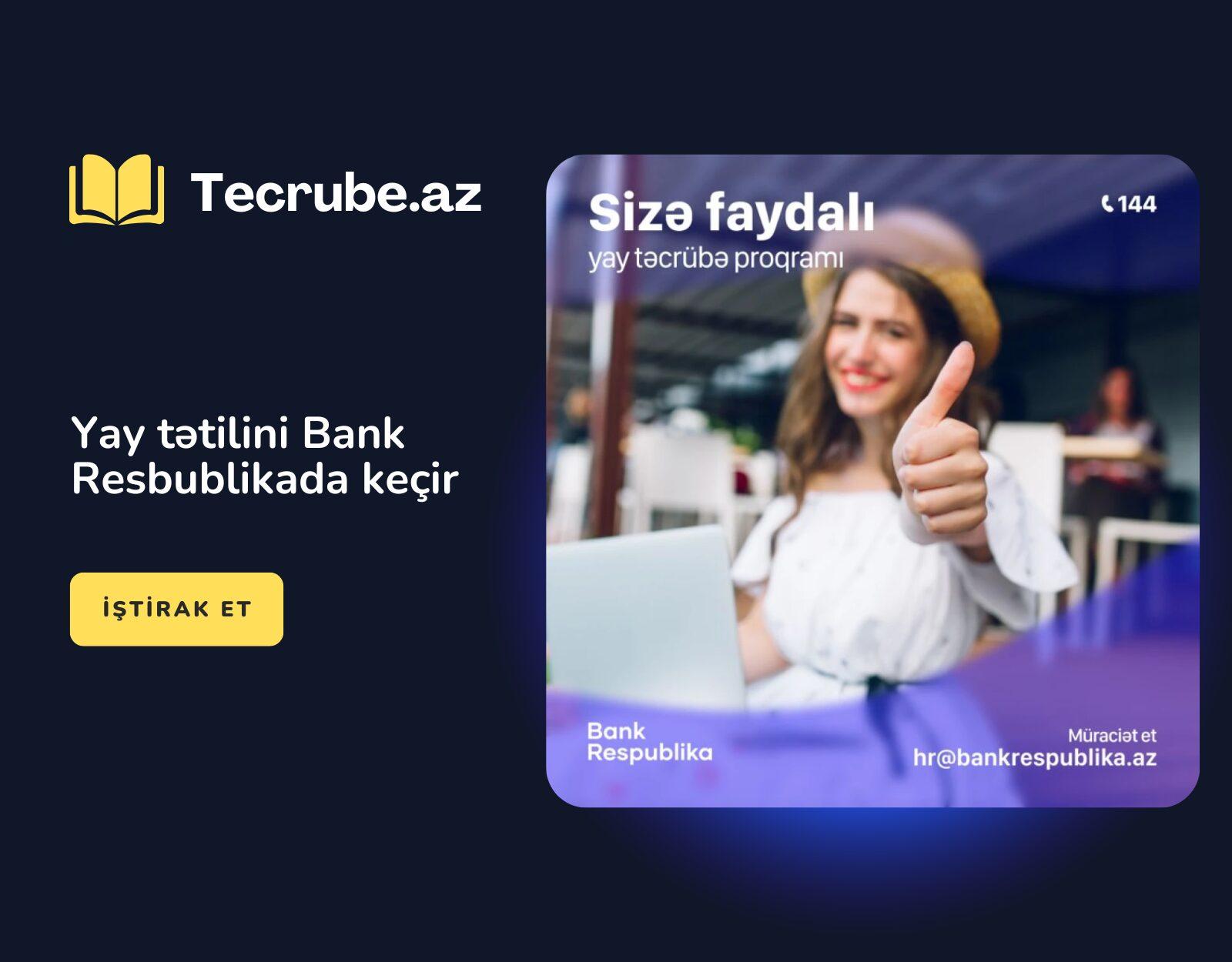 Yay tətilini Bank Resbublikada keçir