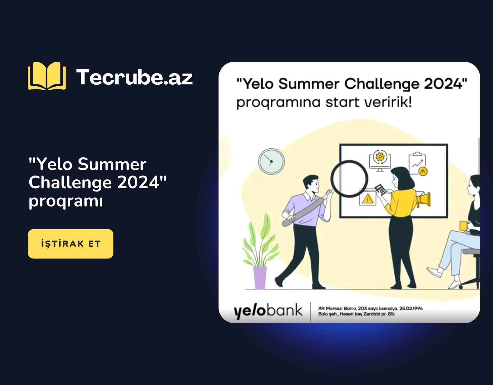 “Yelo Summer Challenge 2024” proqramı