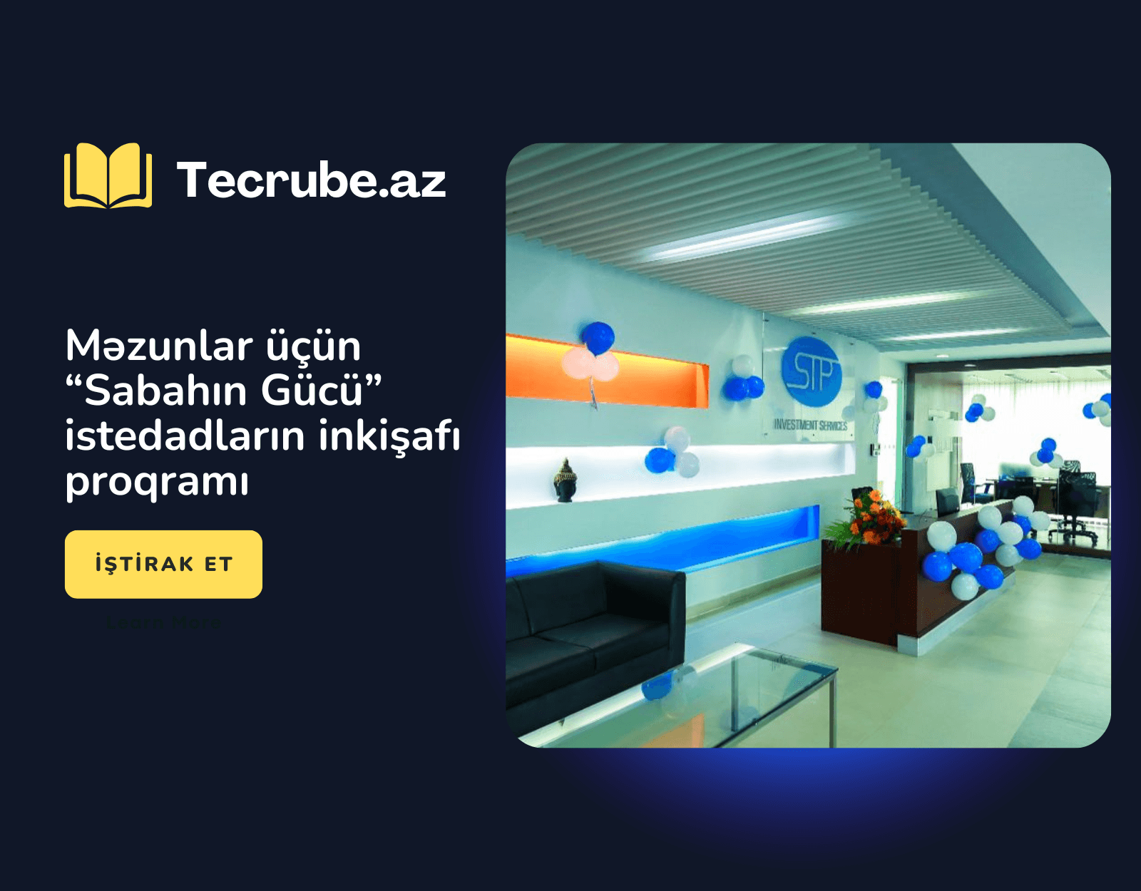 Məzunlar üçün “Sabahın Gücü” istedadların inkişafı proqramı