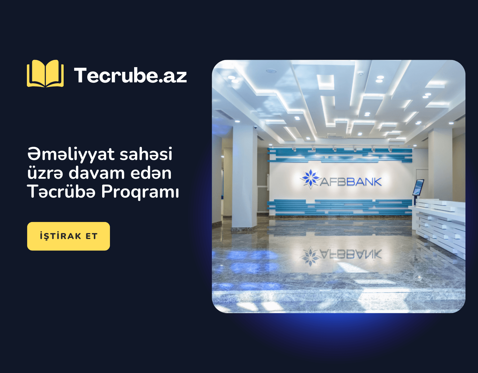 Əməliyyat sahəsi üzrə davam edən Təcrübə Proqramı