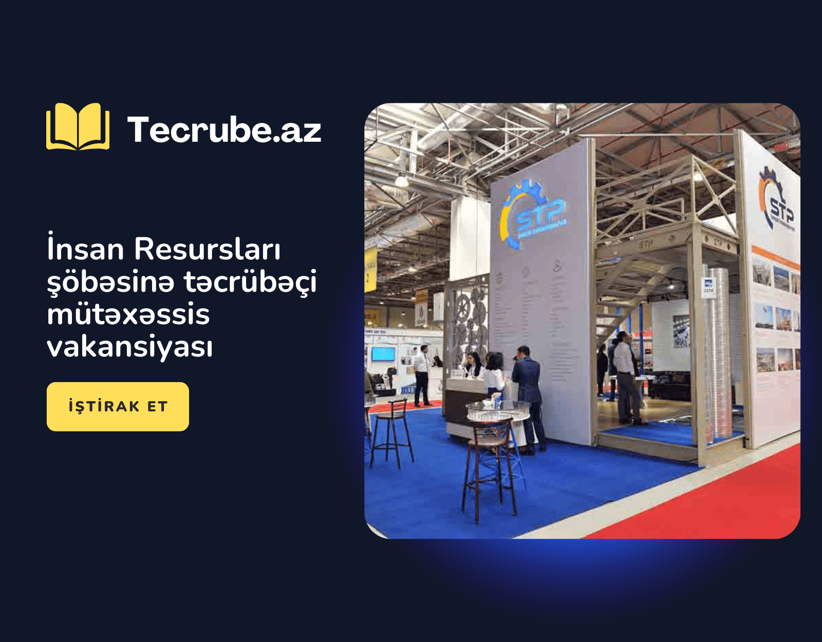 İnsan Resursları şöbəsinə təcrübəçi mütəxəssis vakansiyası