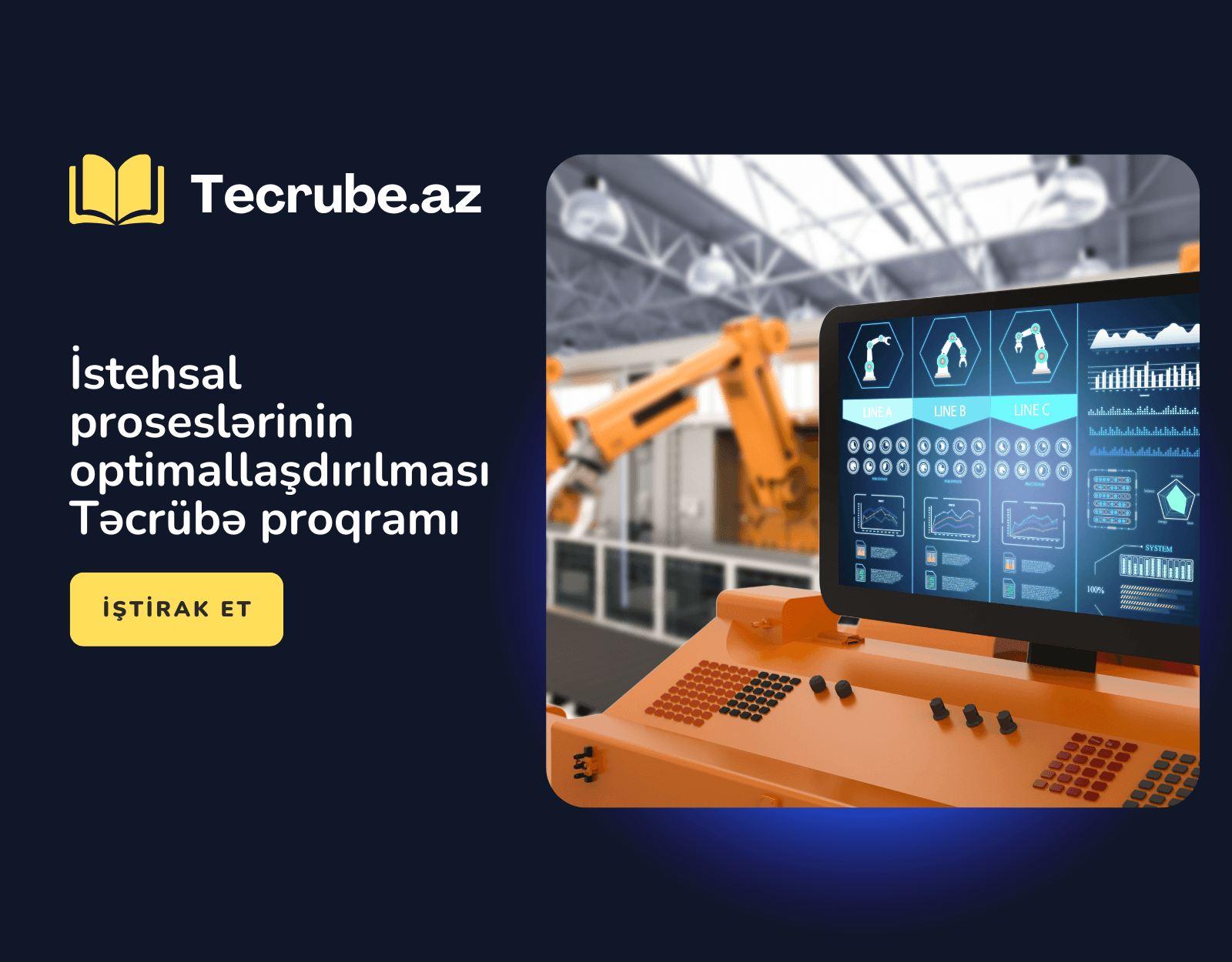 İstehsal proseslərinin optimallaşdırılması Təcrübə proqramı