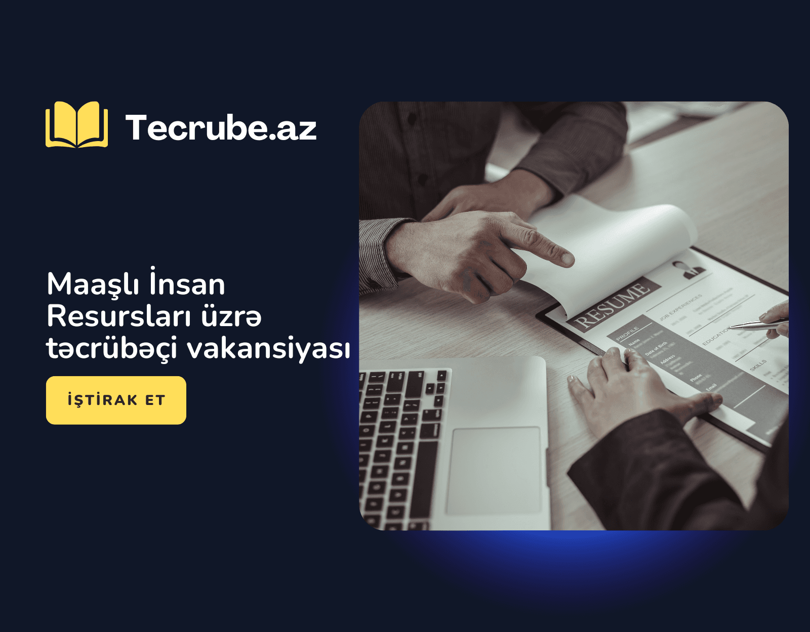 Maaşlı İnsan Resursları üzrə təcrübəçi vakansiyası