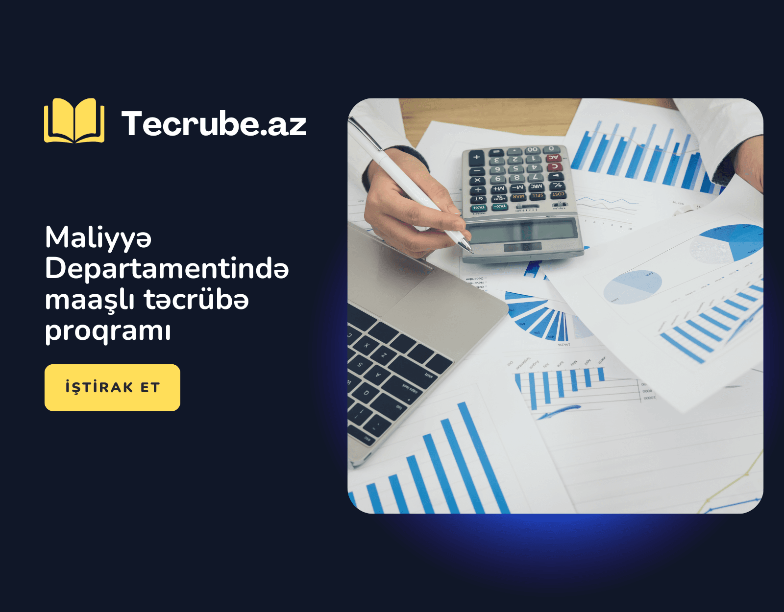 Maliyyə Departamentində maaşlı təcrübə proqramı