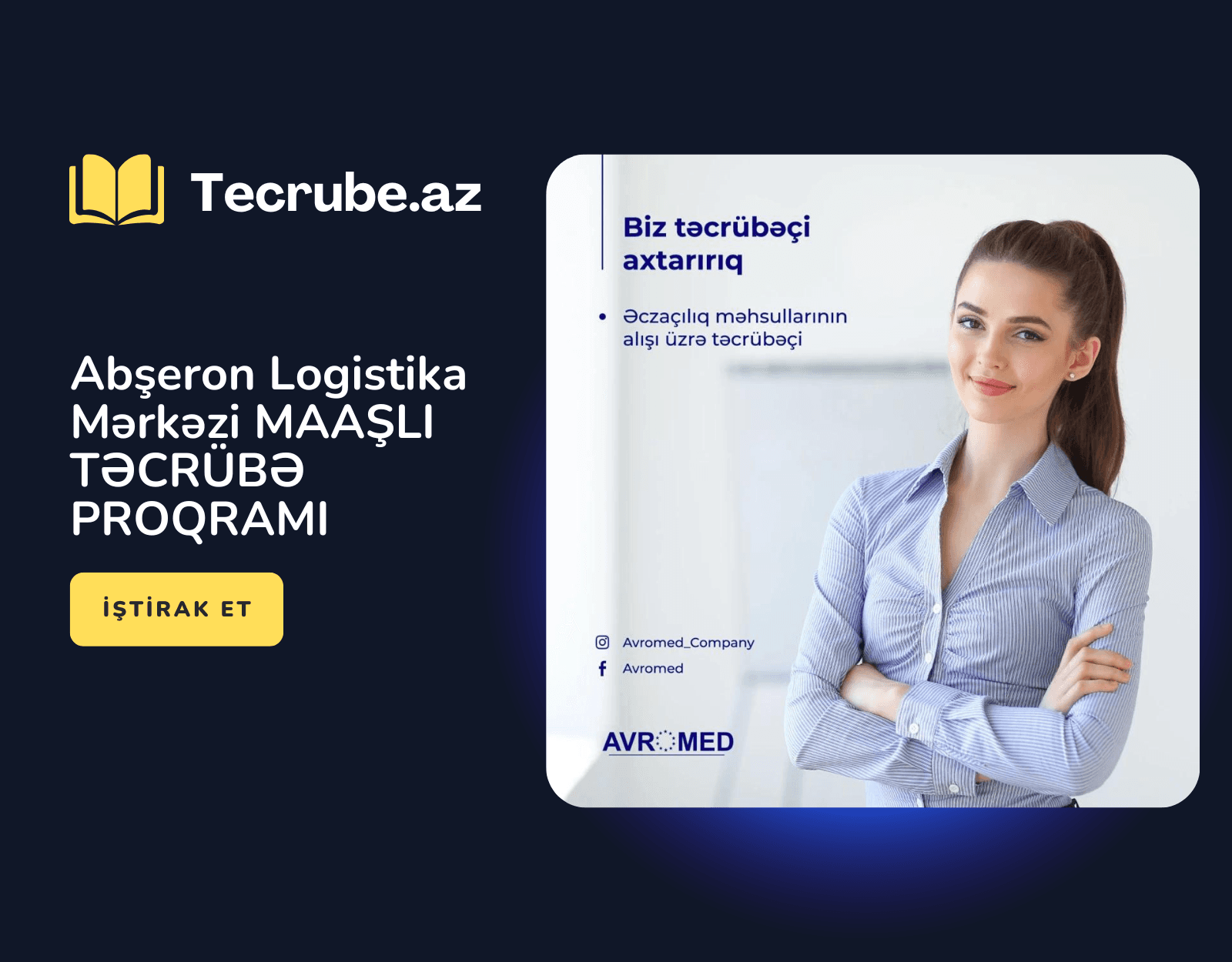 Əczaçılıq məhsullarının alışı üzrə təcrübəçi vakansiyası