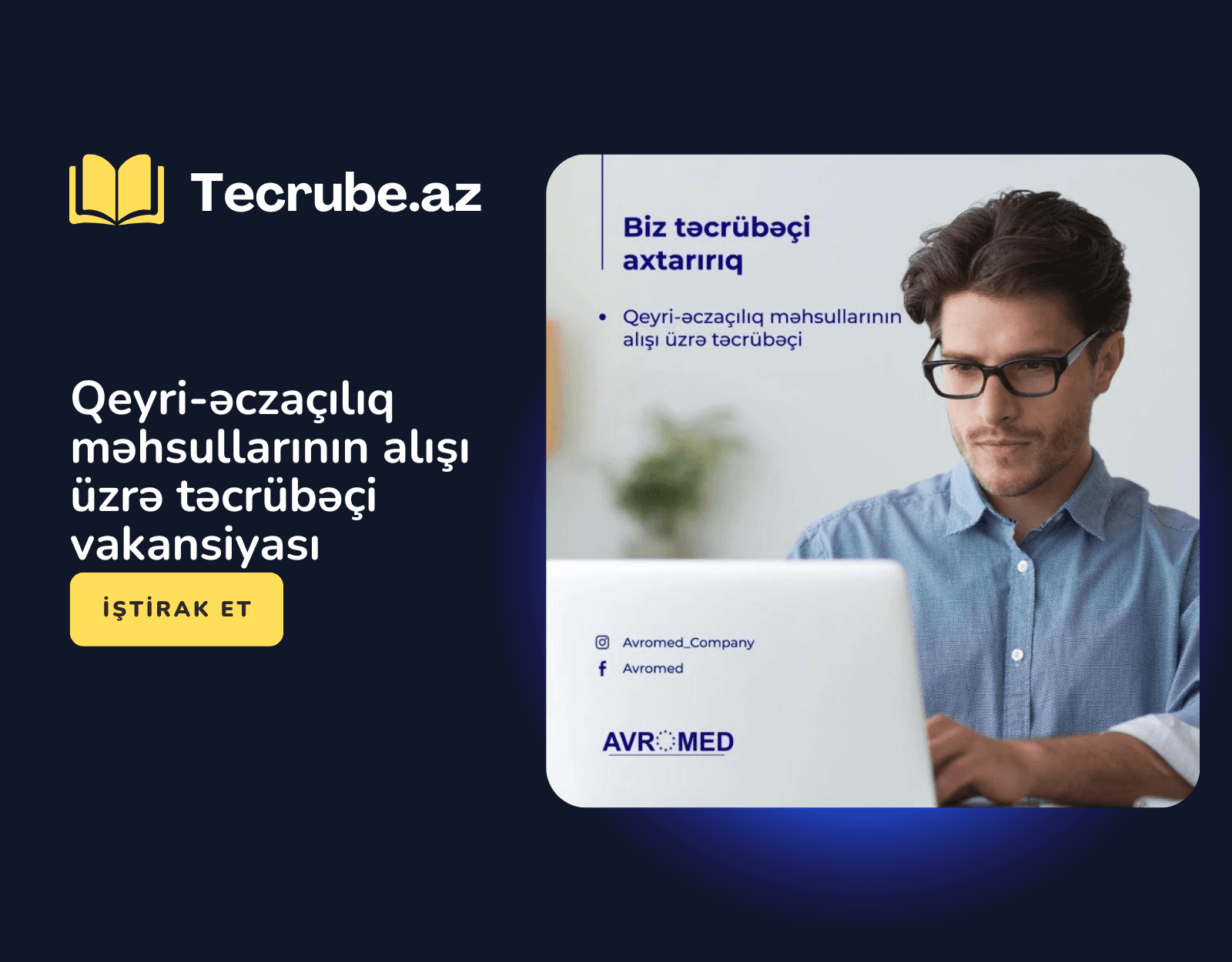 Qeyri-əczaçılıq məhsullarının alışı üzrə təcrübəçi vakansiyası