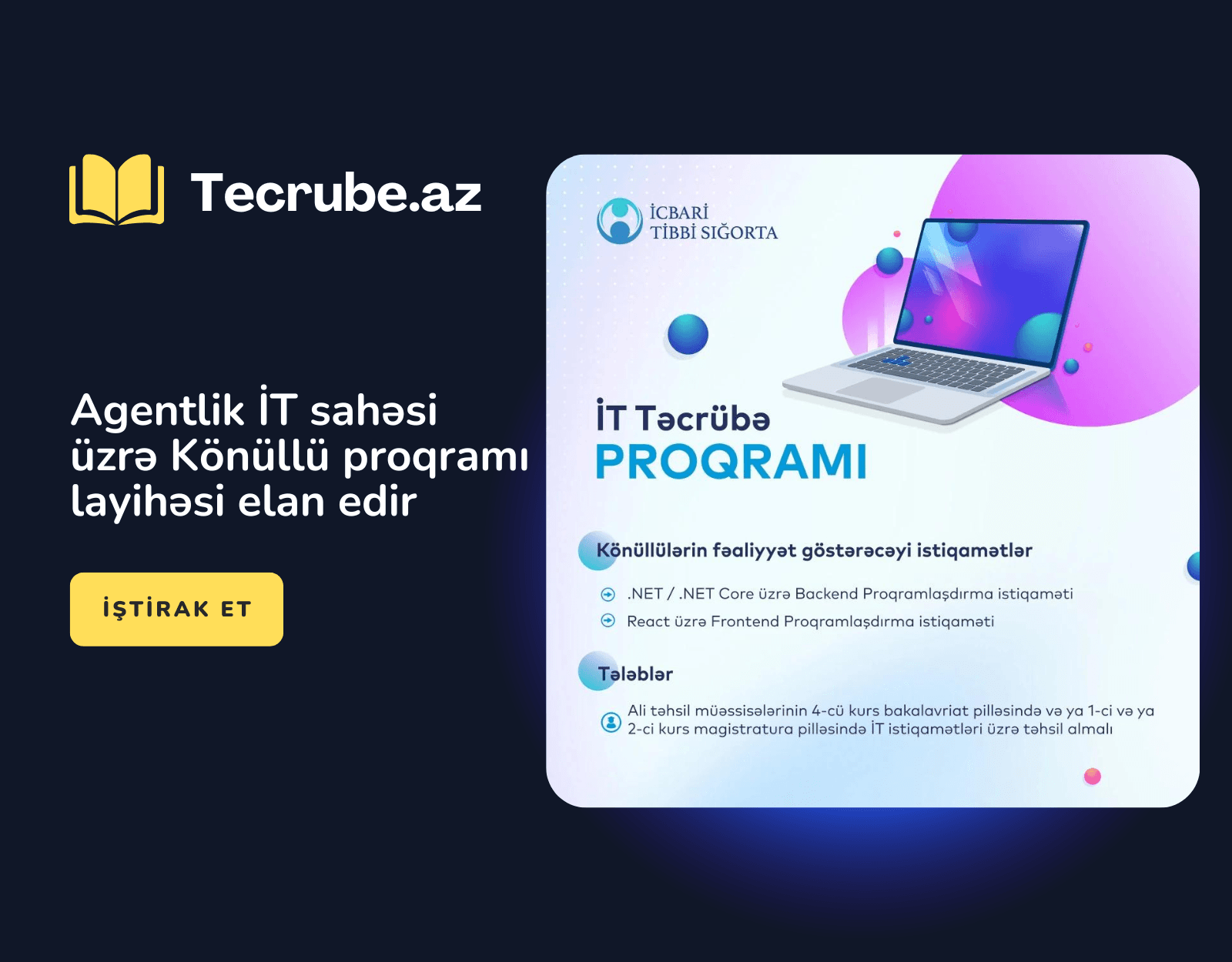 Agentlik İT sahəsi üzrə Könüllü proqramı layihəsi elan edir