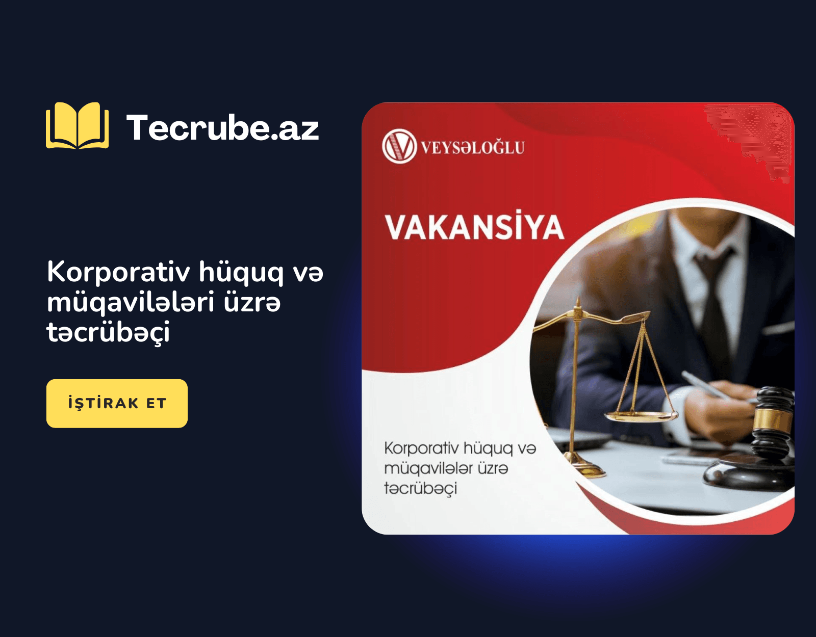 Korporativ hüquq və müqavilələr üzrə təcrübəçi vakansiyası