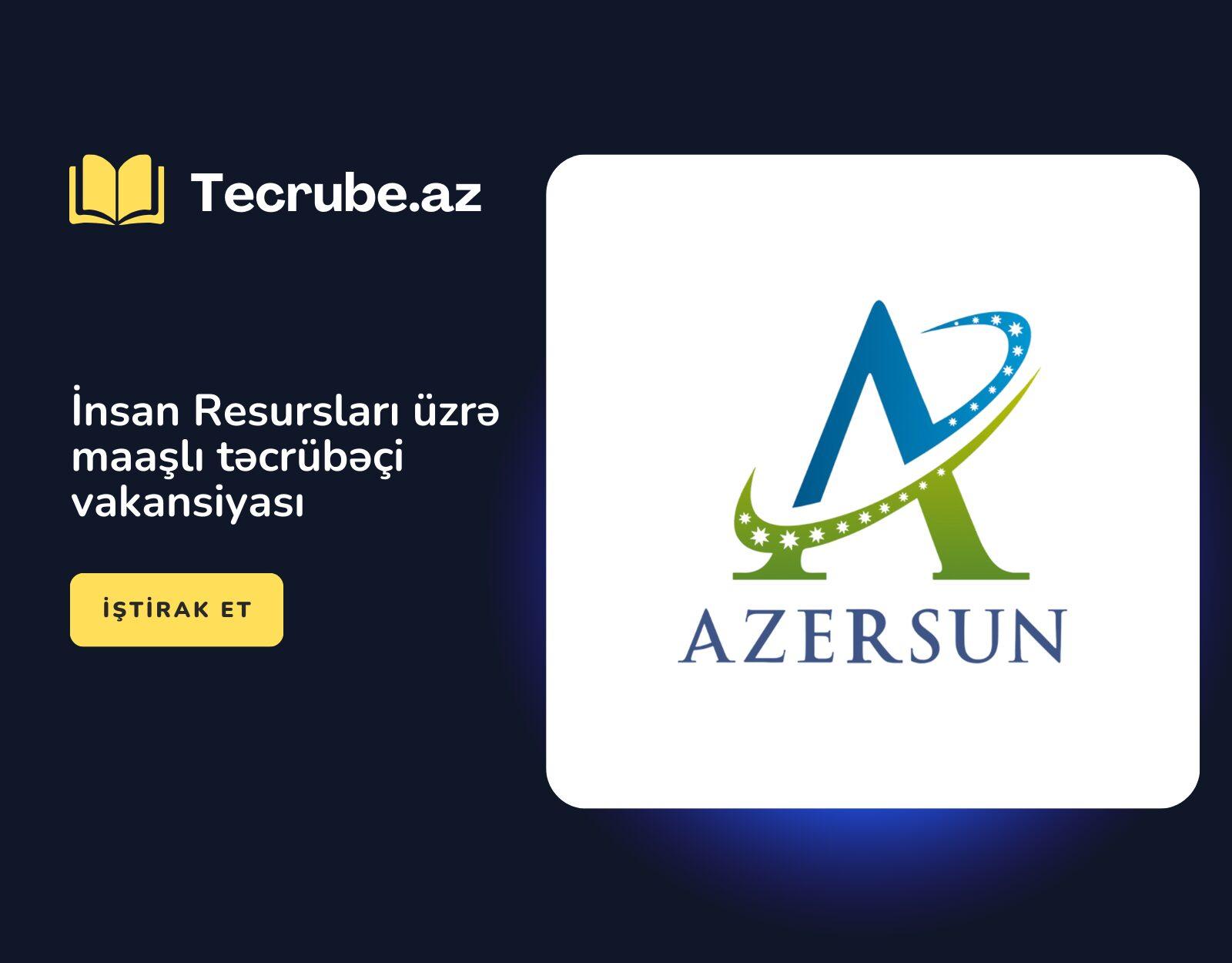 İnsan Resursları üzrə maaşlı təcrübəçi vakansiyası
