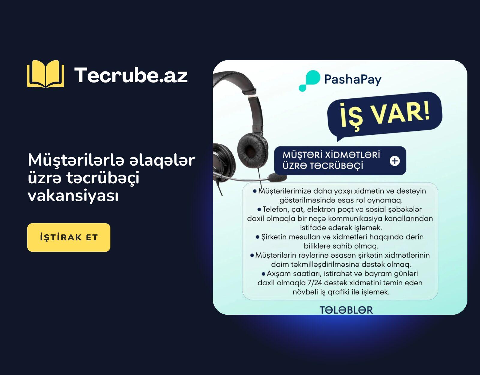 Müştərilərlə əlaqələr üzrə təcrübəçi vakansiyası